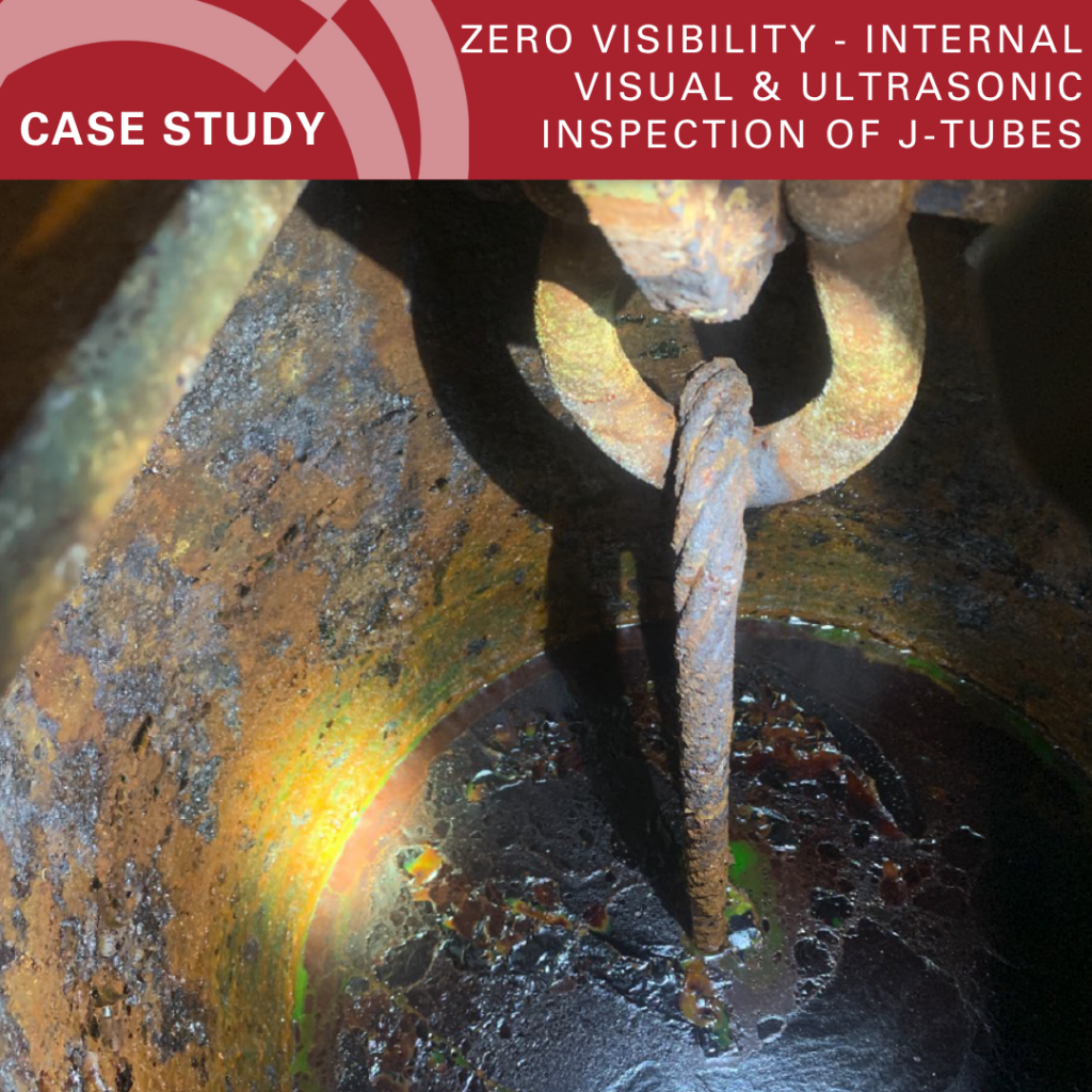 Zero Visibility - Internal Visual & Ultrasonic Inspection of J-Tubes